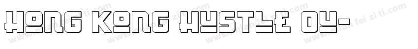 Hong Kong Hustle Ou字体转换